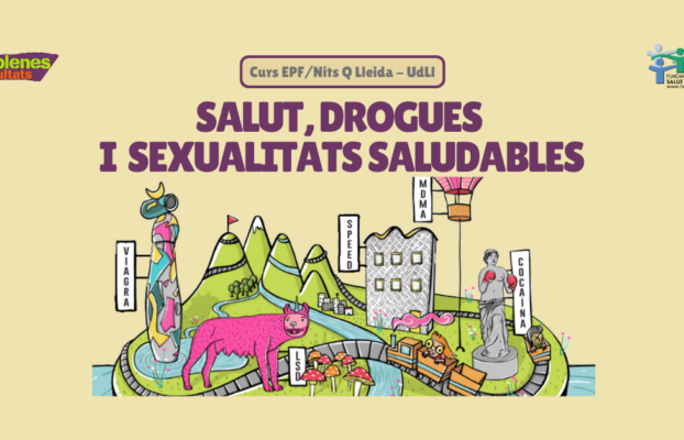 Nova edició del curs EPF: «Salut, Drogues i Sexualitats Saludables» a la Universitat de Lleida