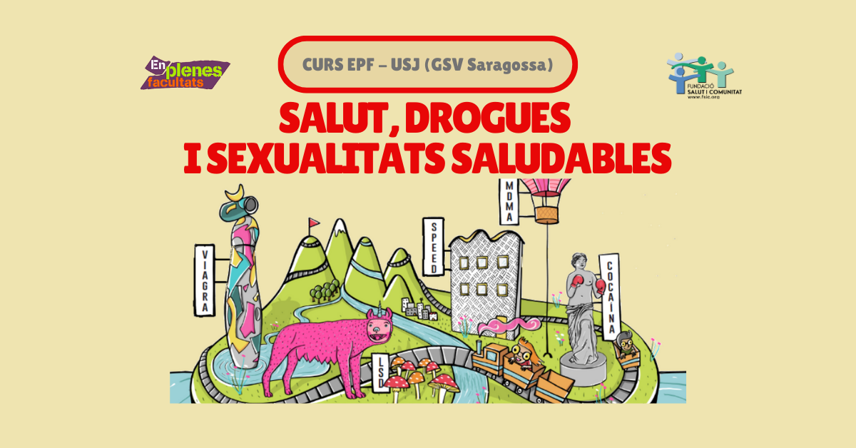 Nova edició del curs EPF: «Salut, Drogues i Sexualitats Saludables» a la Universitat San Jorge