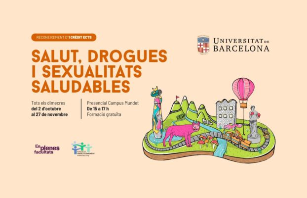 Nova edició del curs EPF: «Salut, Drogues i Sexualitats Saludables» a la Universitat de Barcelona