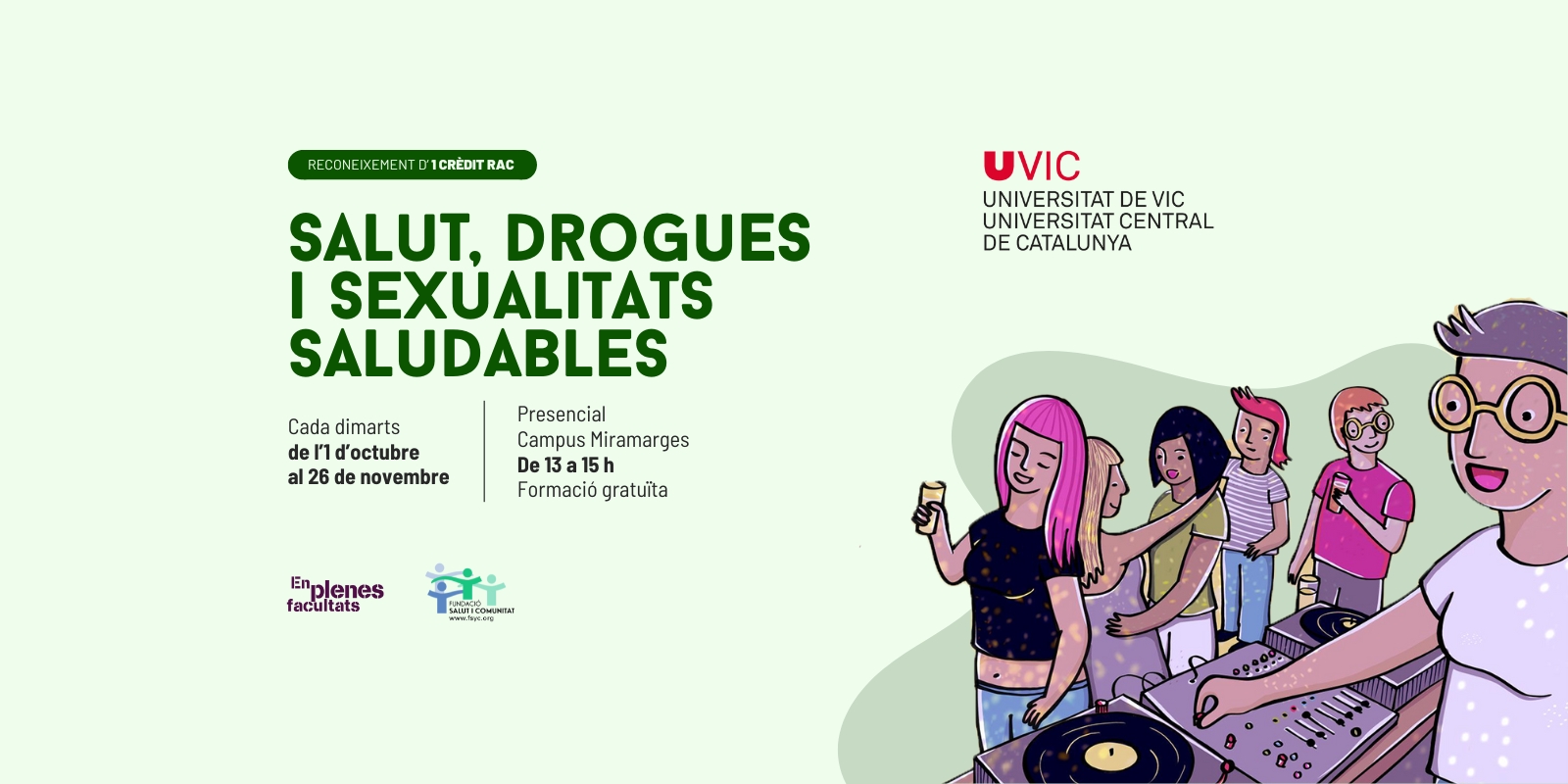 Nova edició del curs EPF: «Salut, Drogues i Sexualitats Saludables» a la Universitat de Vic