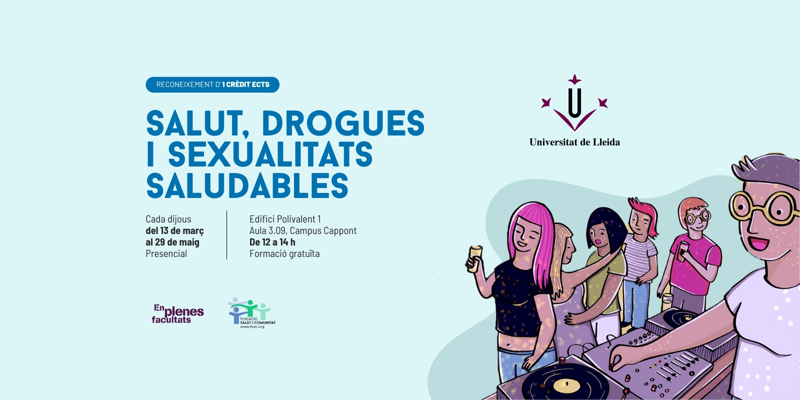 Nou curs sobre «Salut, Drogues i Sexualitats Saludables» a la UdL