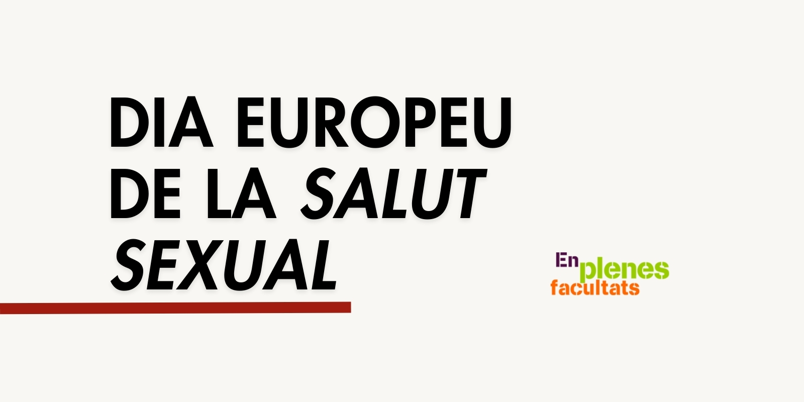 14F: Celebra el Dia de la Salut Sexual amb plaer saludable